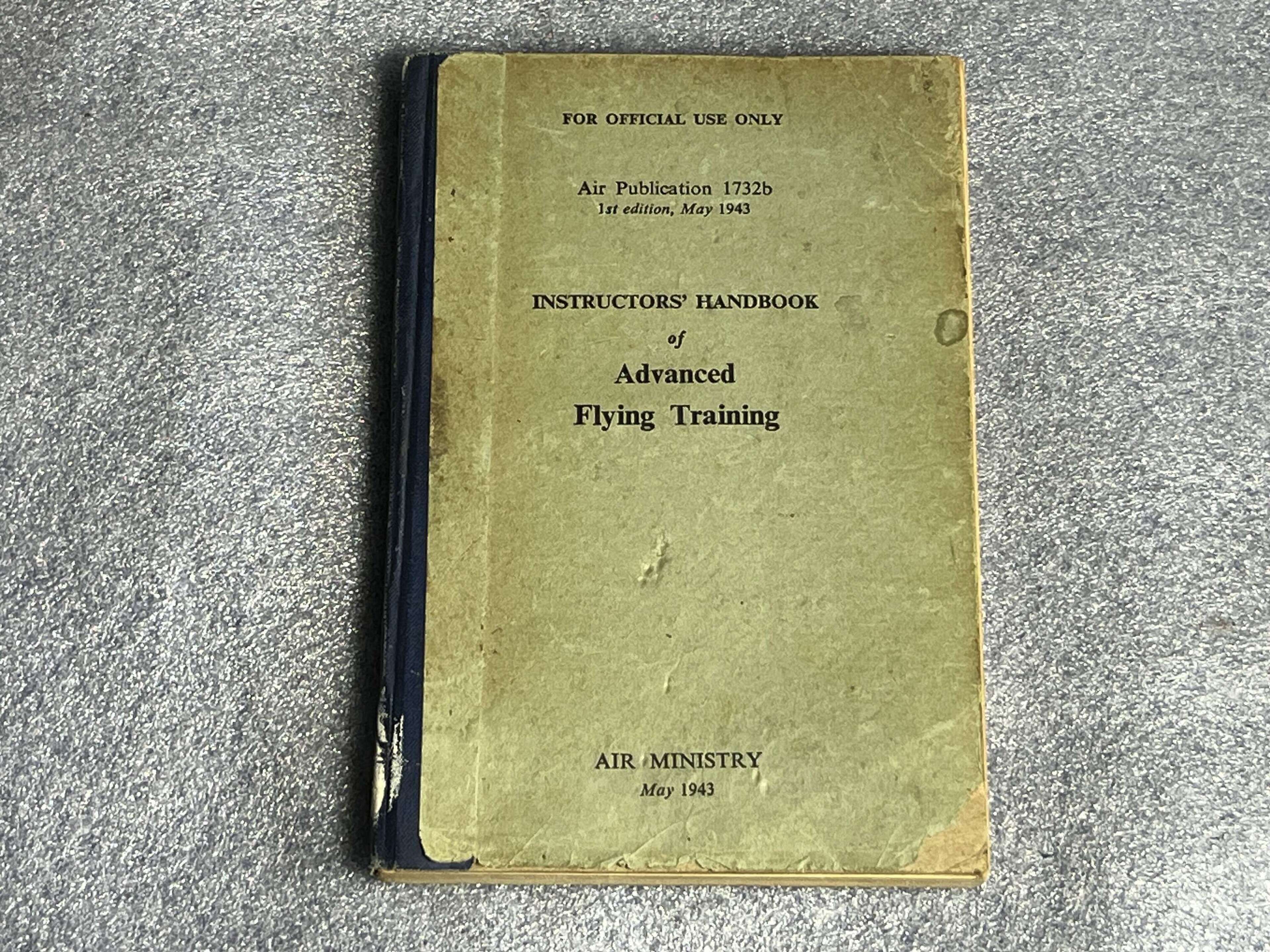 94) Good Original WW2 RAF Instructors Handbook Of Advanced Flying ...