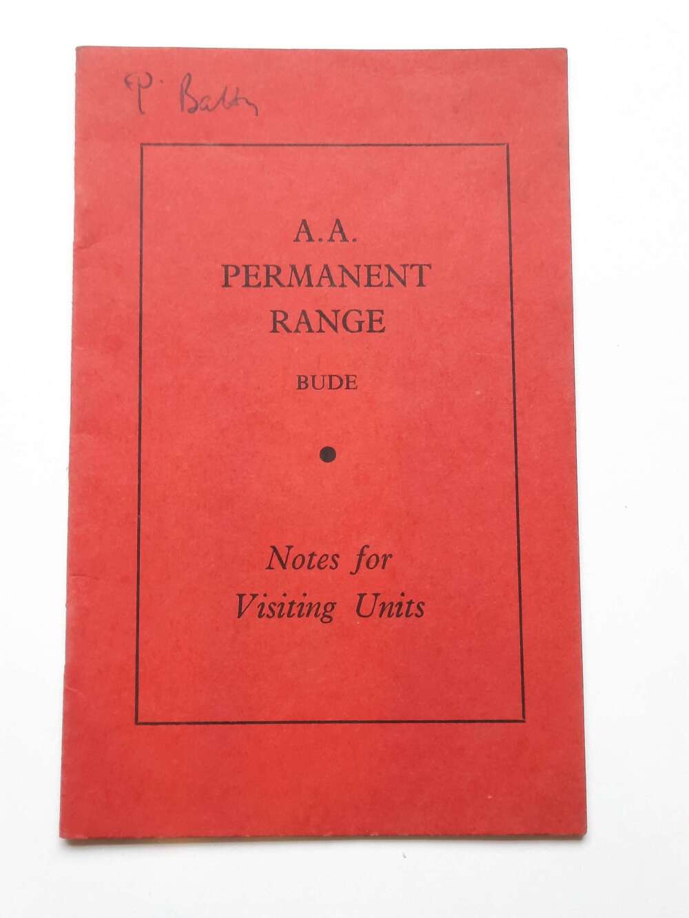 AA Permanent Range Bude. Notes for Visiting Units Booklet