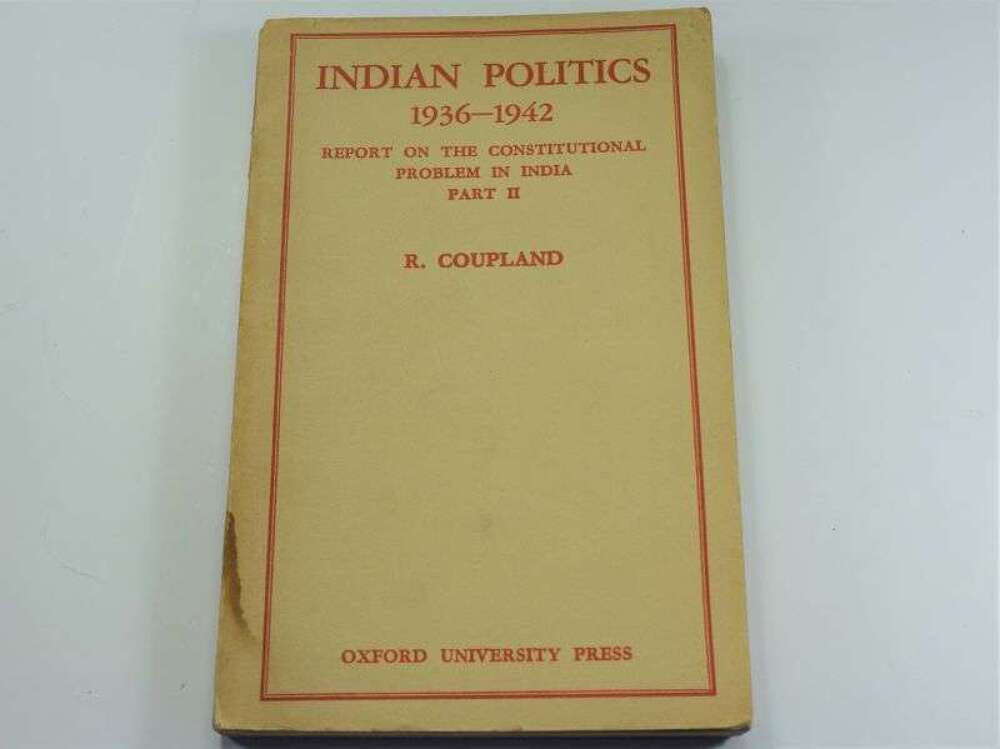 Indian Politics 1936-1942, Report on The Constitutional Problem In India Part II
