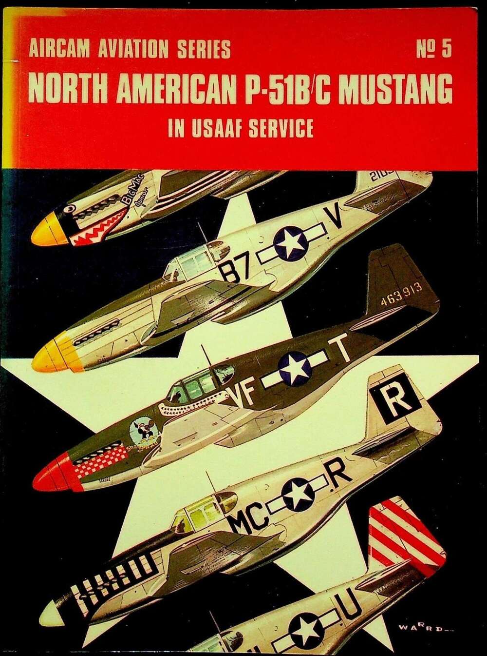 Aircam Aviation Series #.5; North American P-51B/C Mustang: 1971 Softcover Trade Paperback