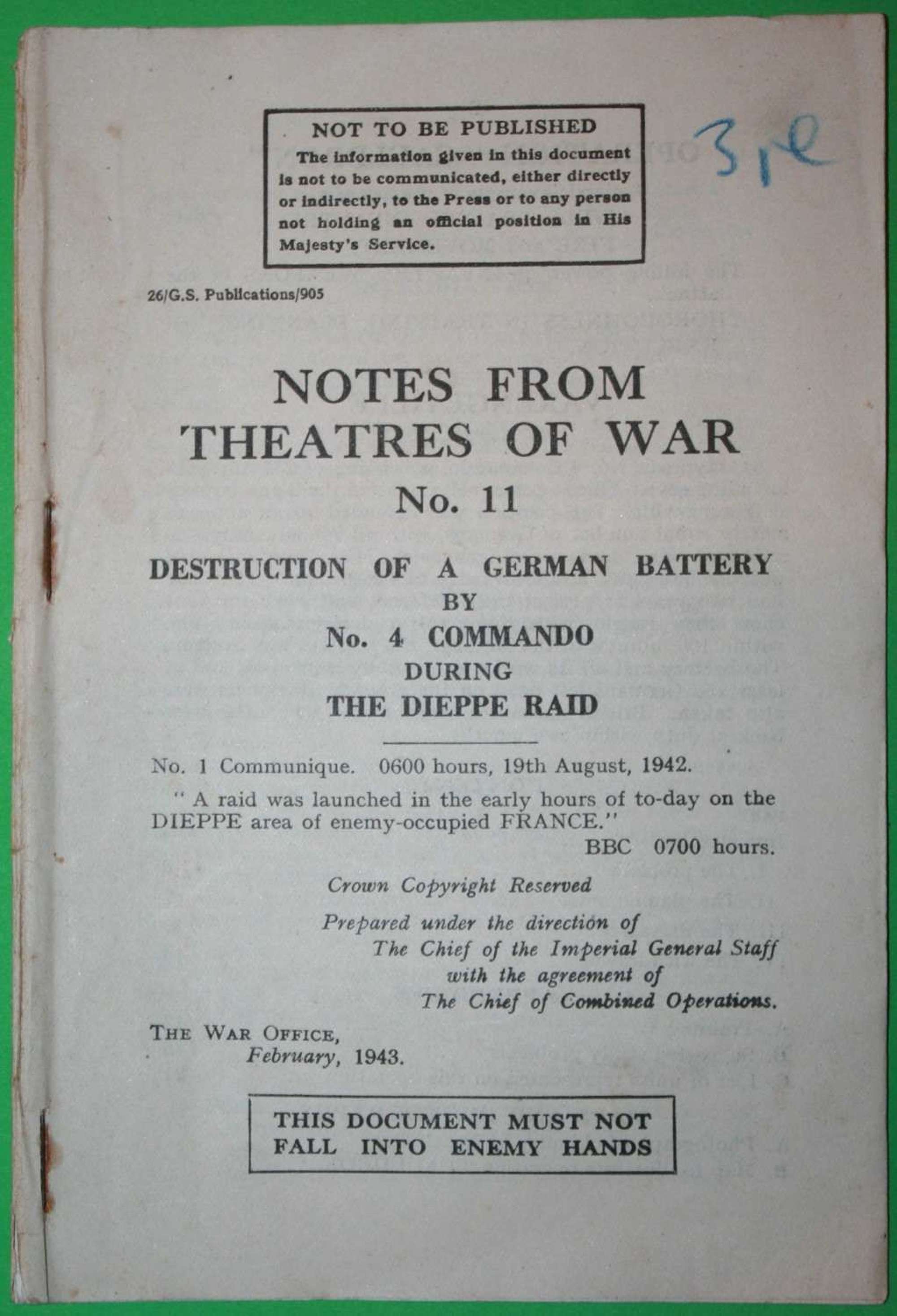 NOTES FROM THE THEATERS OF WAR NO11 DESTRUCTION OF A GERMAN BATTERERY