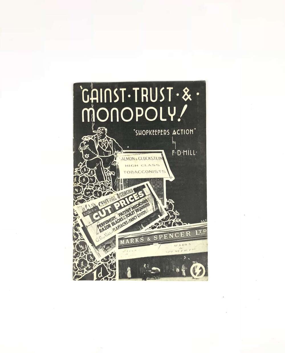 British Union of Fascists BUF&nbsp;&ldquo;Gainst Trust and Monopoly Shopkeepers Action&rdquo;