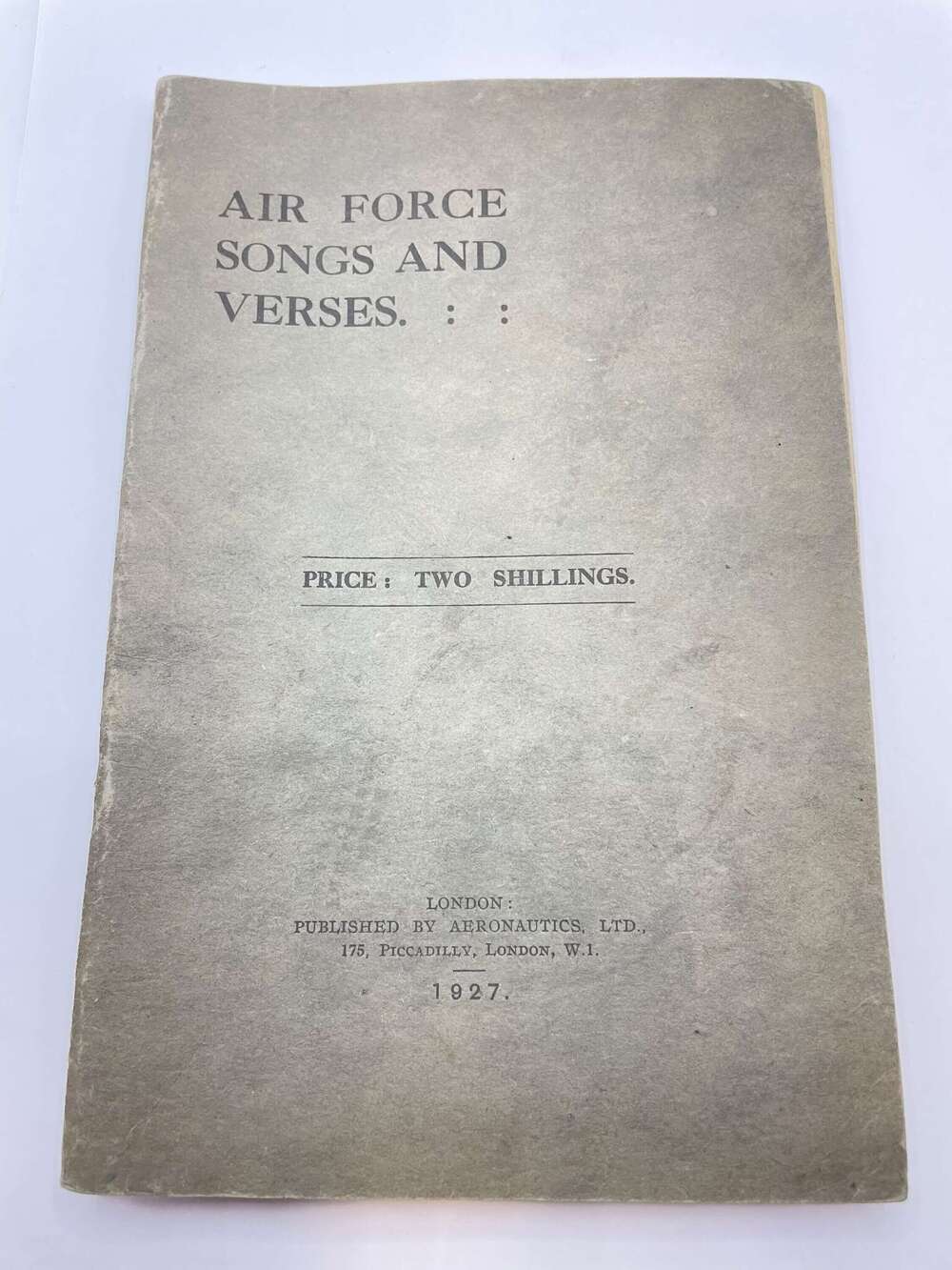 Pre WW2 1927 Dated British Royal Air Force Songs & Versus Book