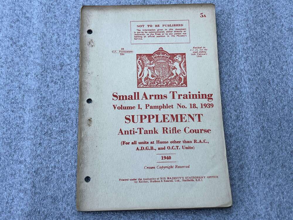 36) Original WW2 Small Arms Training Vol I Pamphlet 18 Supplement Anti-Tank Rifle Course