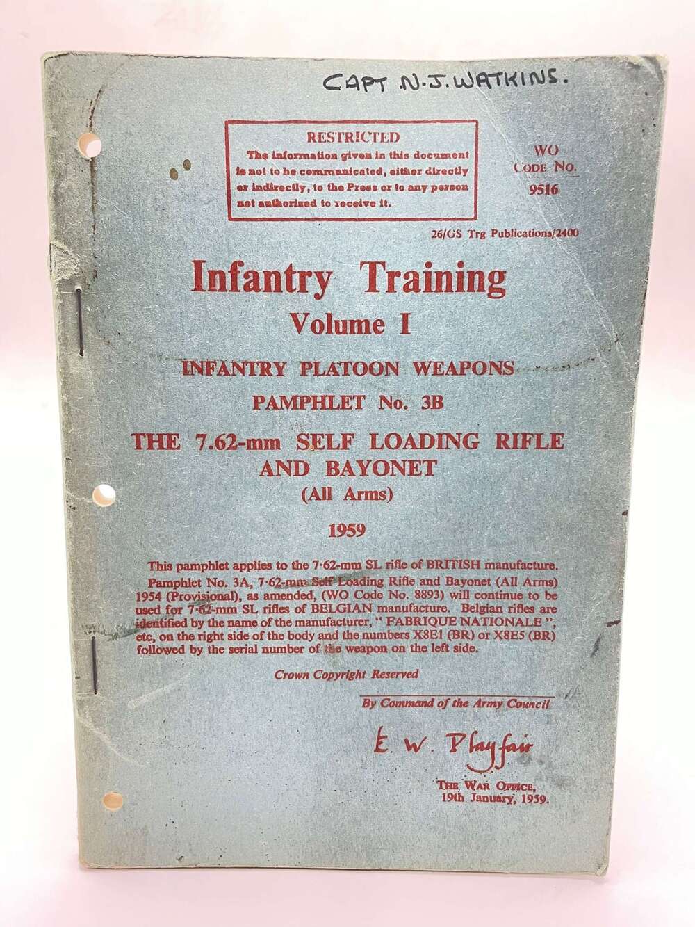 Post WW2 Infantry Training Volume I 7.62mm Self Loading Rifle & Bayonet Pamphlet