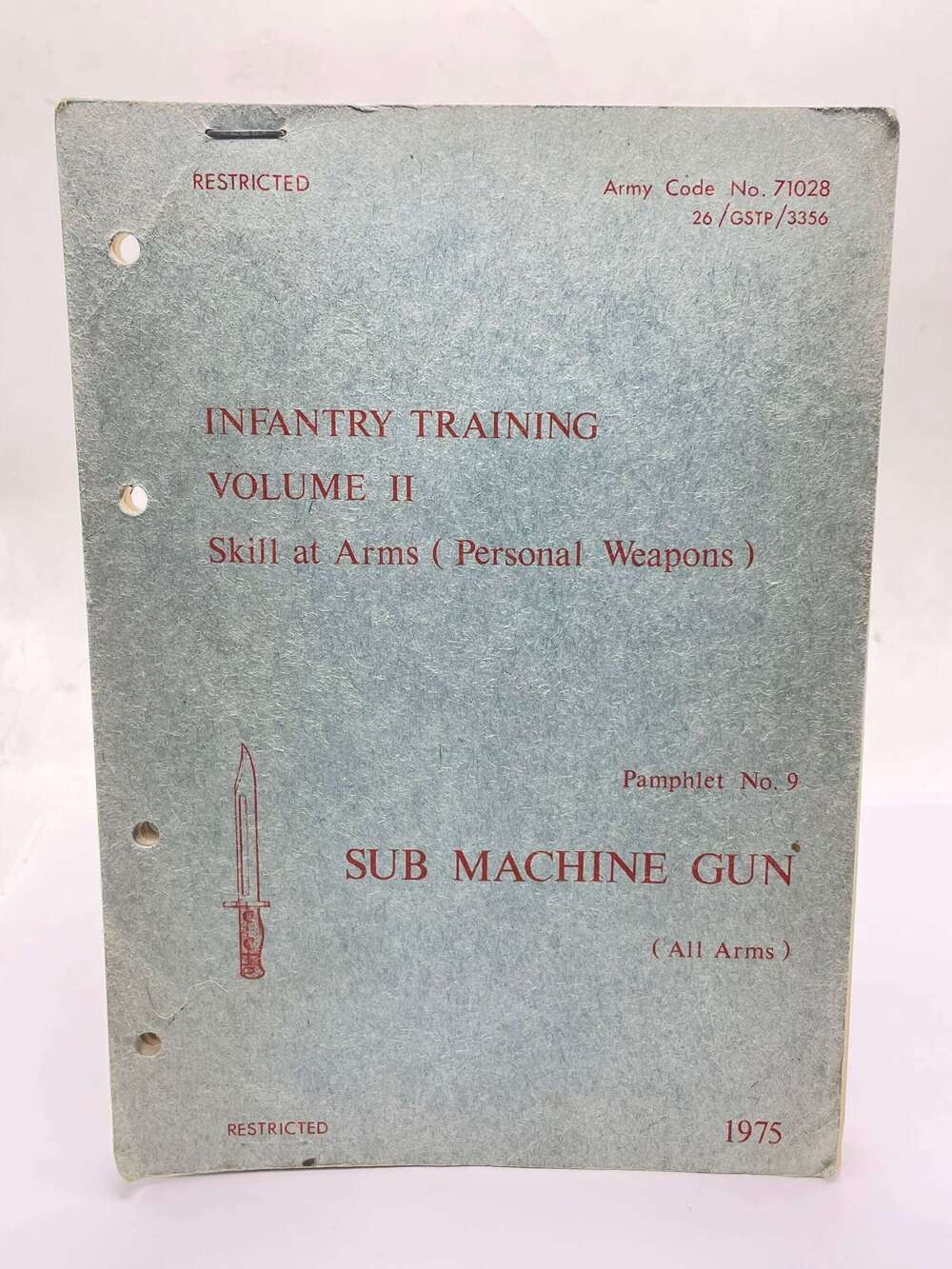 Post WW2 Infantry Training Volume II Sub Machine Gun Pamphlet No9