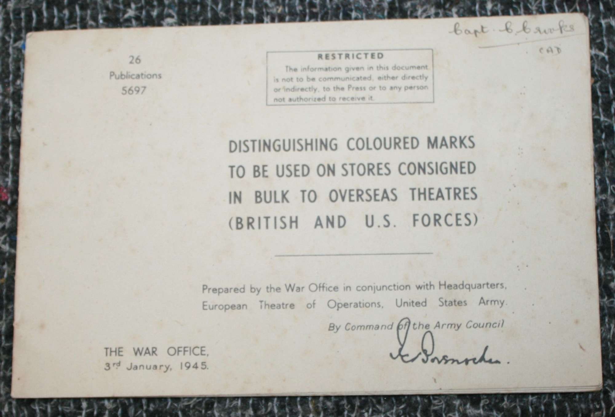 A WWII BRITISH CREATE ( AMMO , RATIONS AND STORES )MARKINGS MANUAL