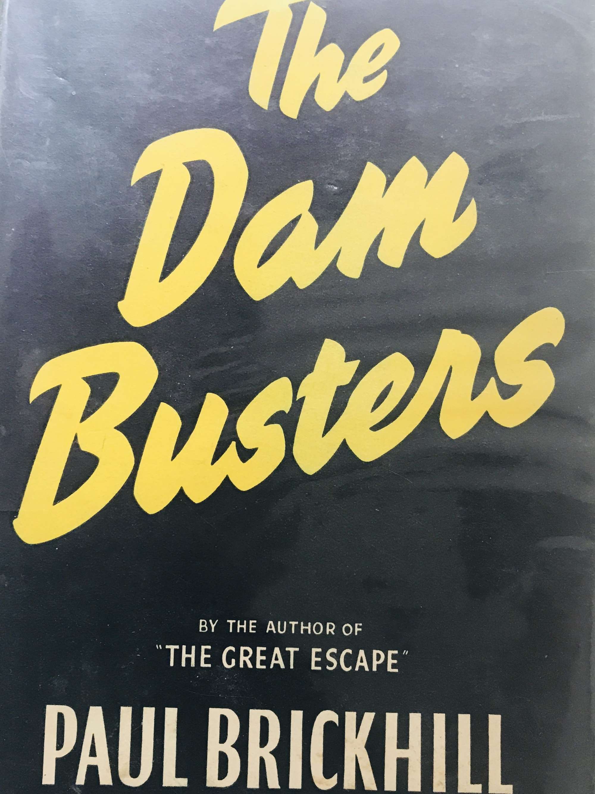 The dam busters 1st Edition 1951