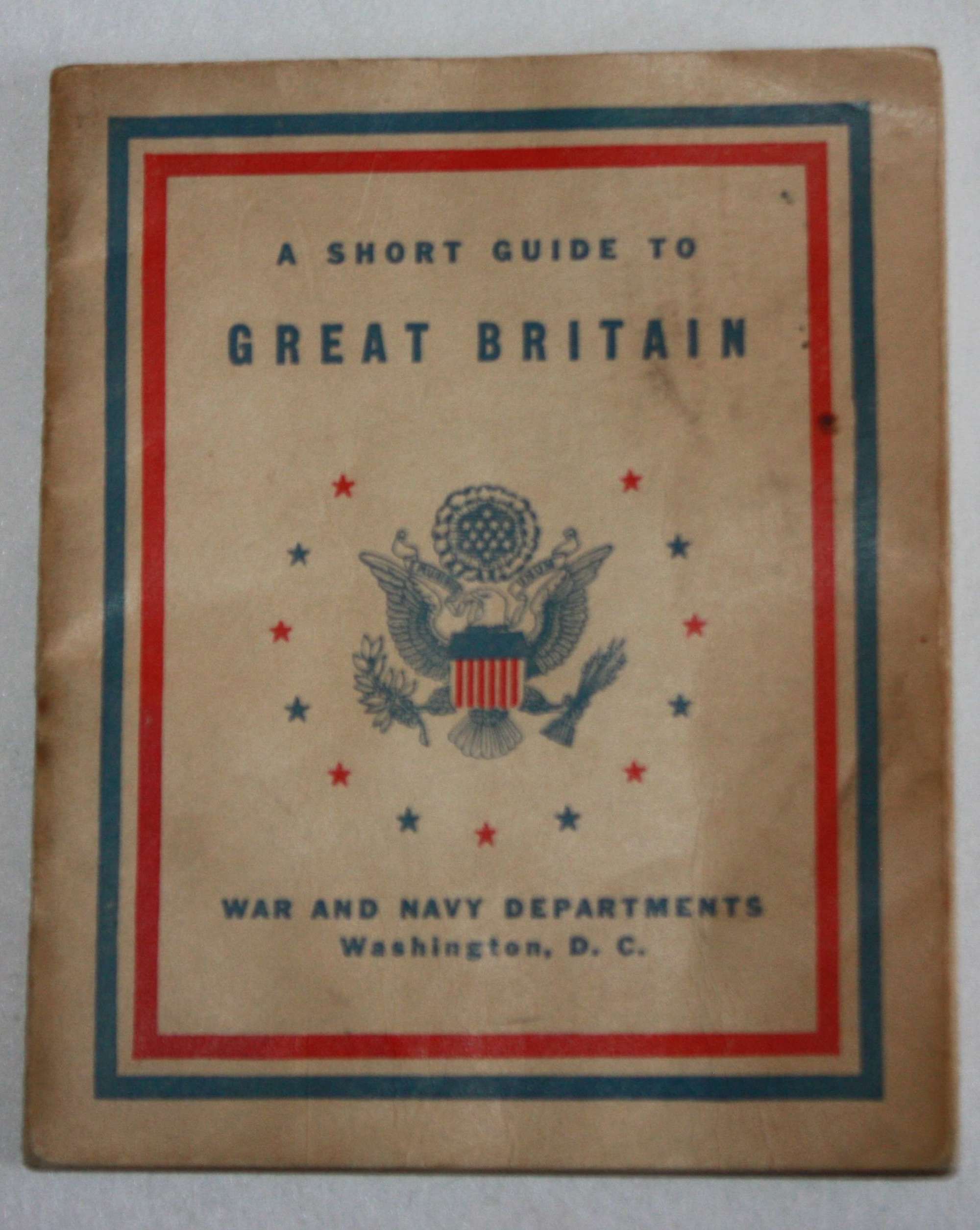 A WWII US ISSUE SHORT GUIDE TO GREAT BRITAIN