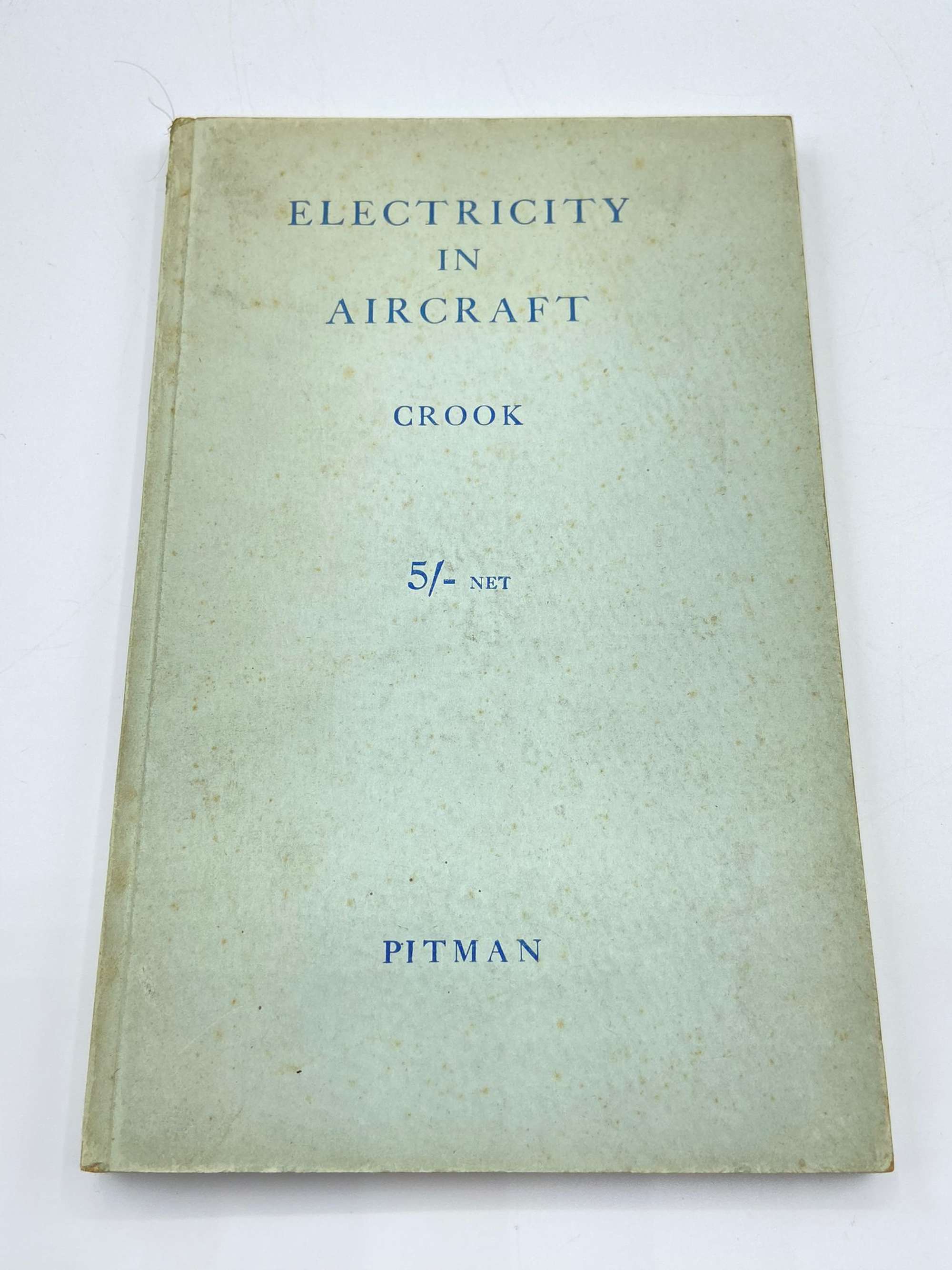 WW2 RAF Training Manuals Electricity In Aircraft PUBLISHED 1940