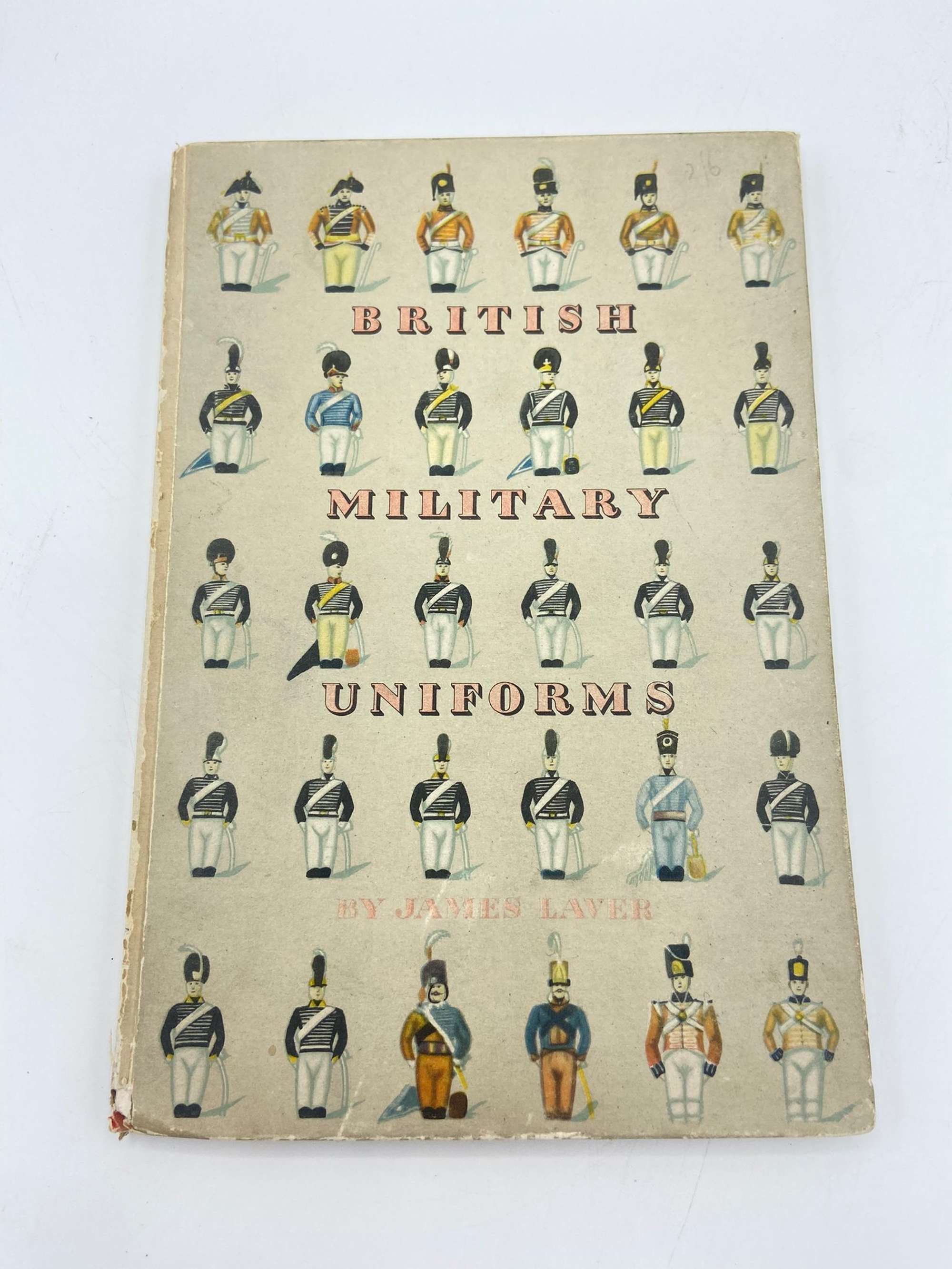 Post WW2 British Military Uniforms By James Laver Penguin Books 1948