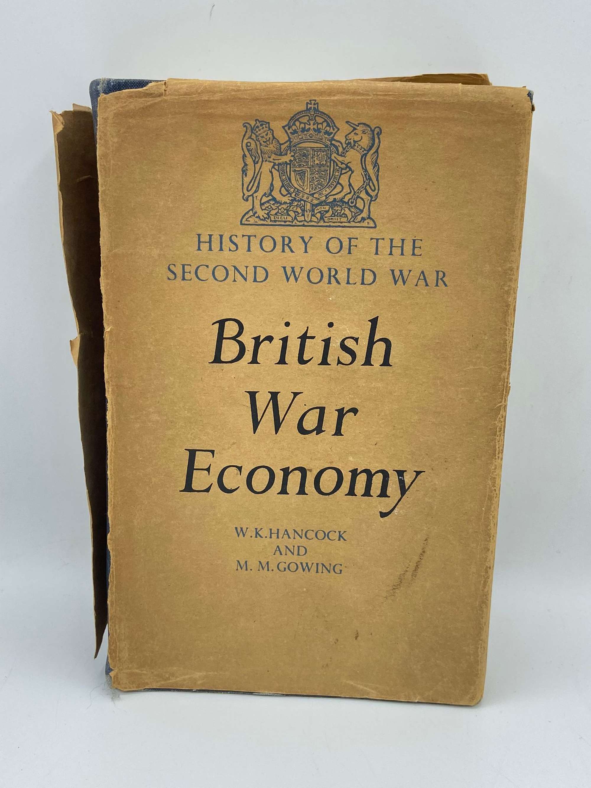 WW2 British War Economy By W.K Hancock Ministers Copy
