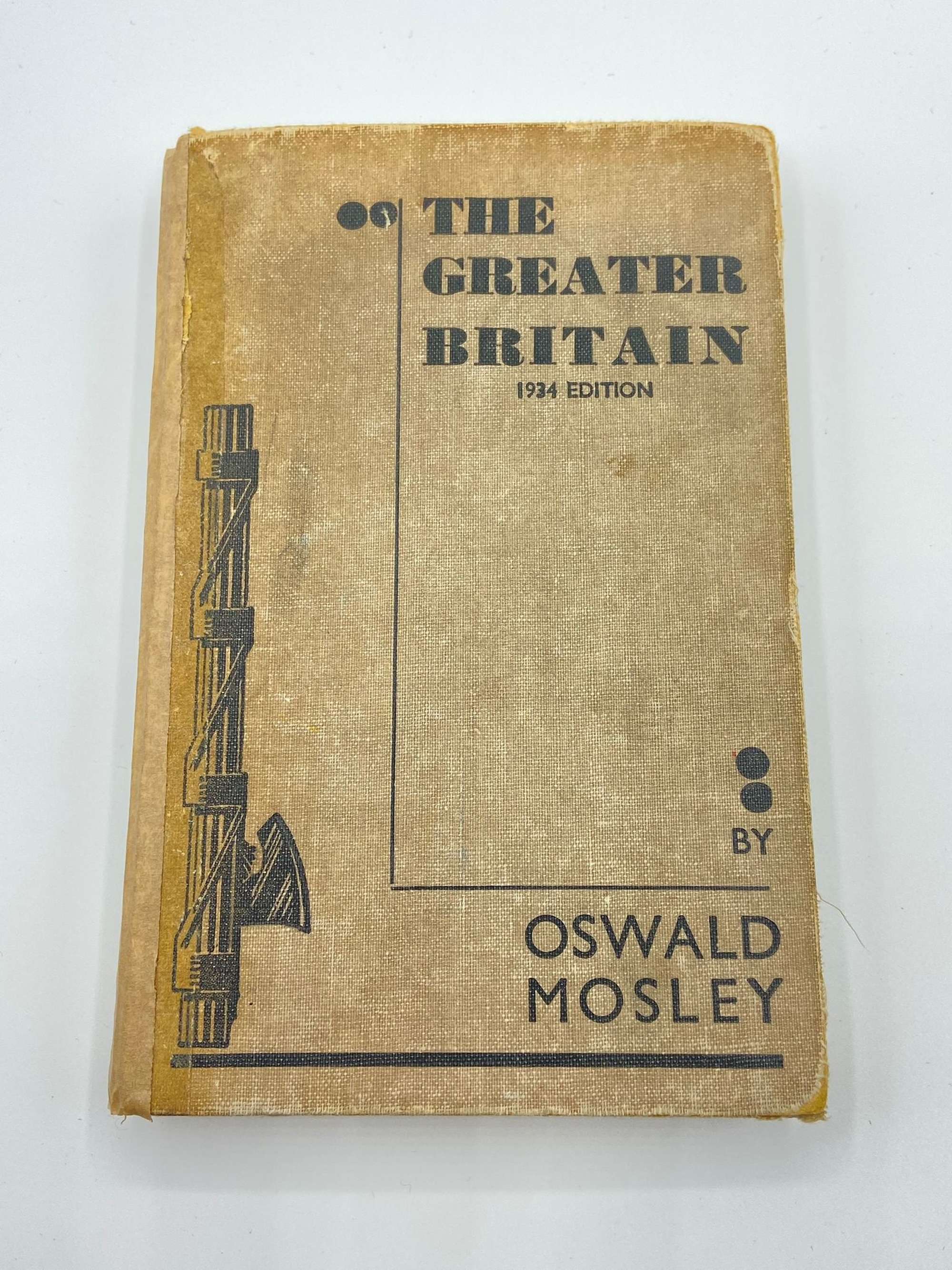 WW2 British-Union-Of-Fascist B.U.F A Better Britain By Oswald Mosley