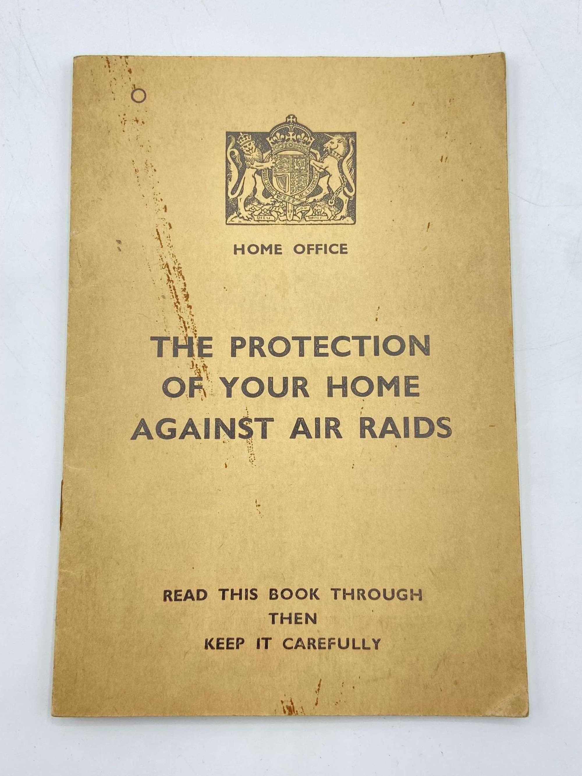 Pre WW2 The Protection Against Your Home Against Air Raids Publication
