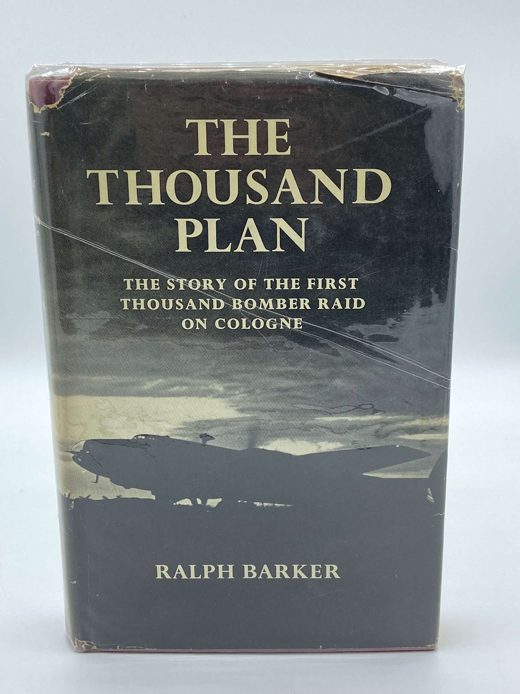 WW2 Interest The Thousand Plan By Ralph Barker 1st Edition