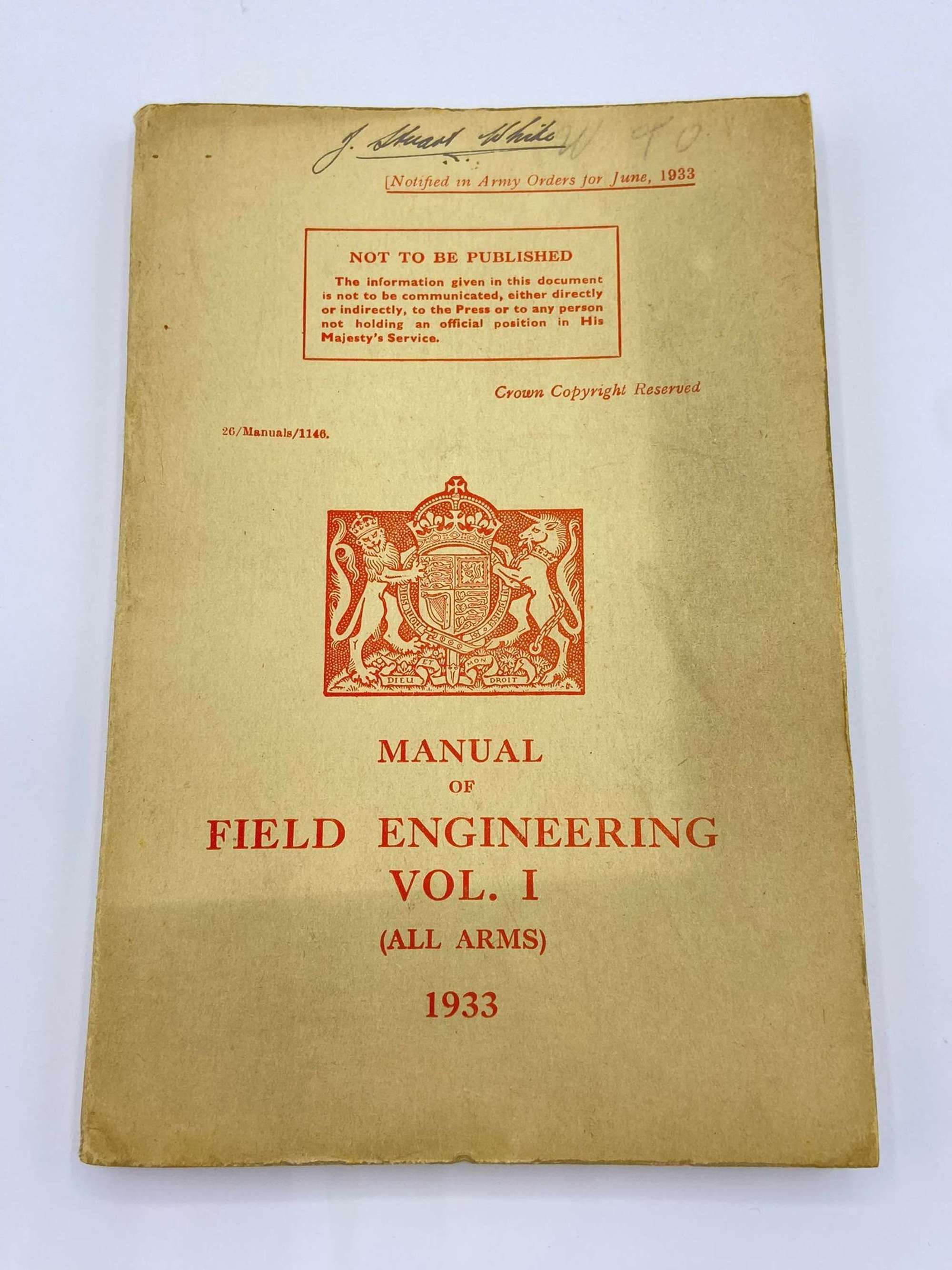 WW2 British Manual Of Field Engineering Vol 1 (All Arms) 1933