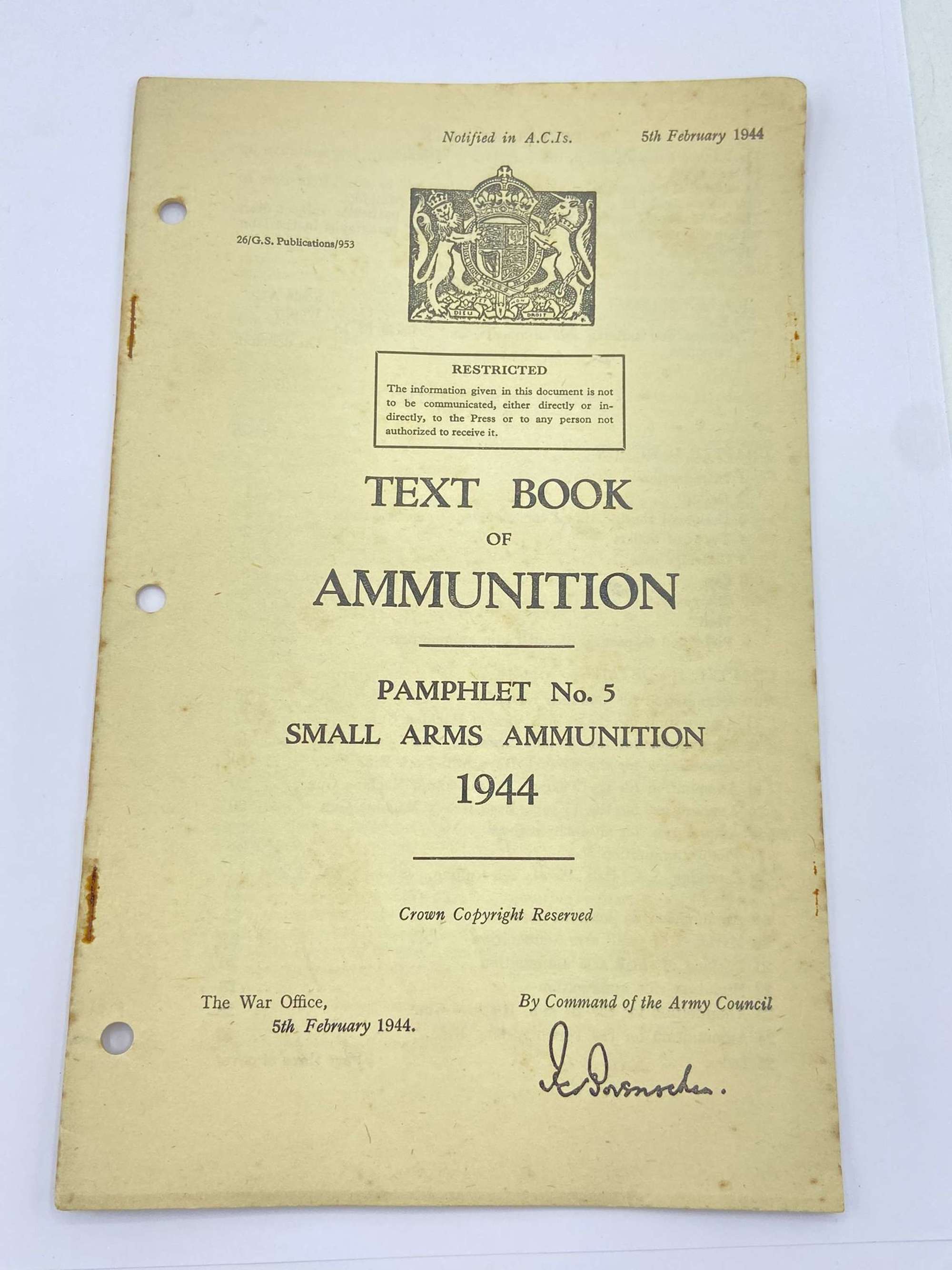 WW2 British Text Book Of Ammunition Pamphlet No.5 Small Arms Ammo 1944