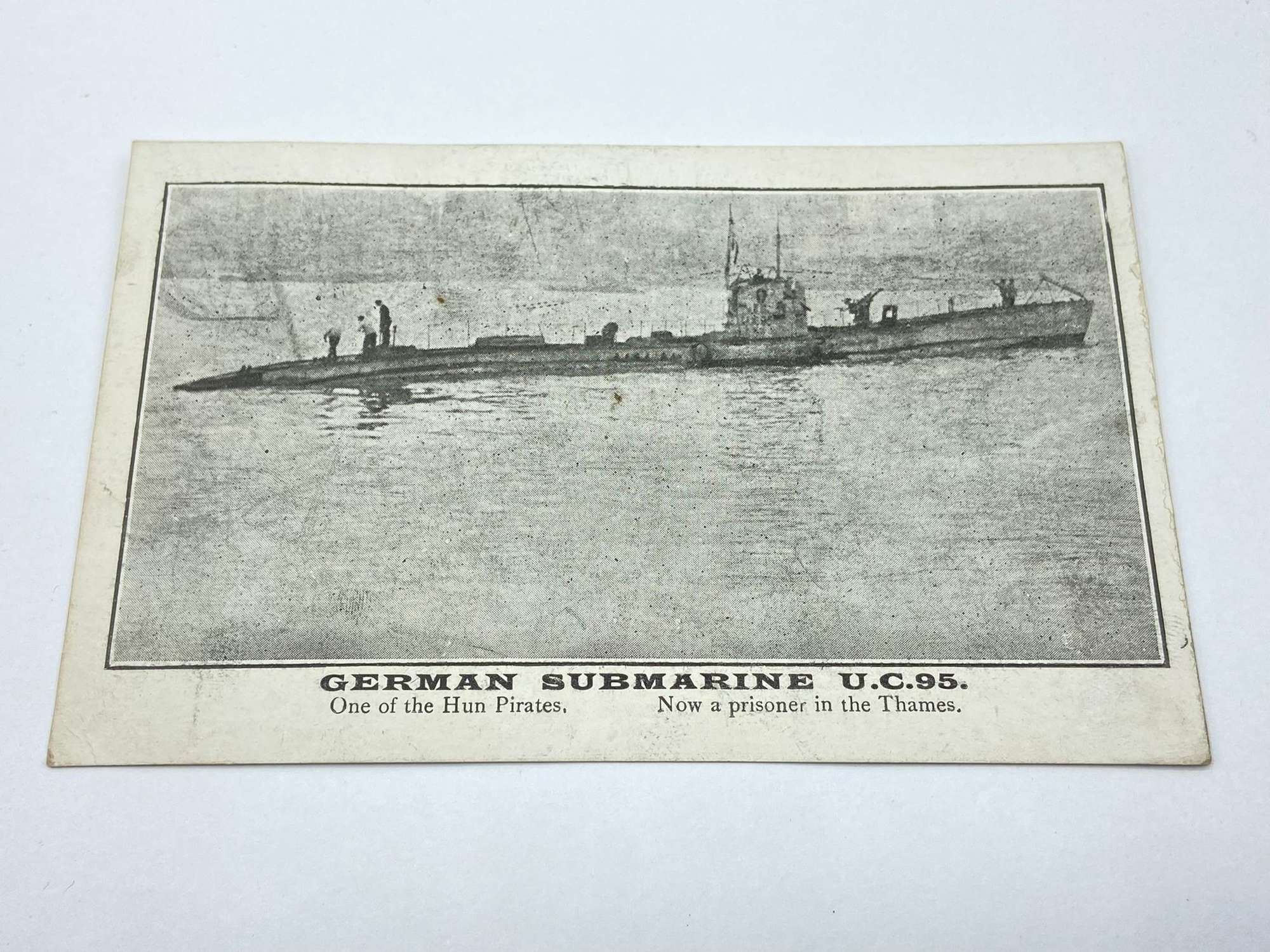 WW1 German Submarine UC95 Now A Prisoner In The Thames Postcard