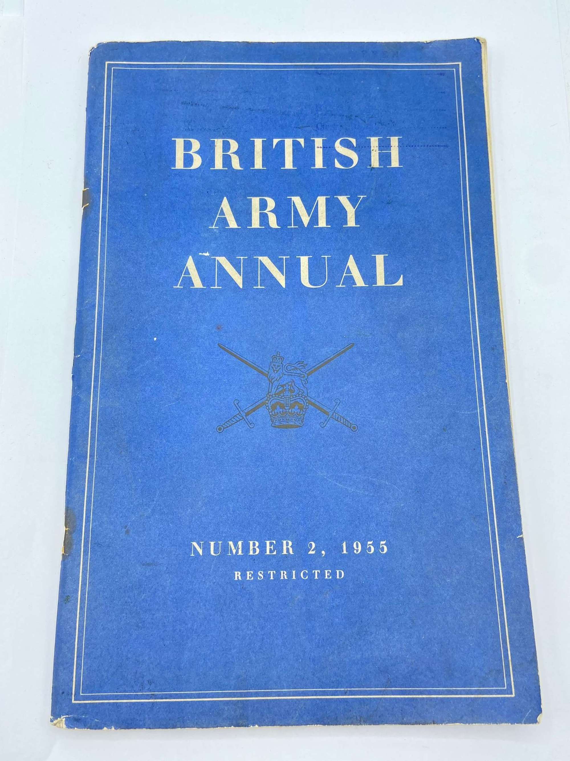 Post WW2 British Army Annual Number 2 1955 Restricted Publication
