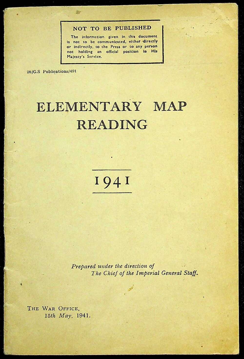 Elementary Map Reading (1941 with amendments 1943) from The War Office