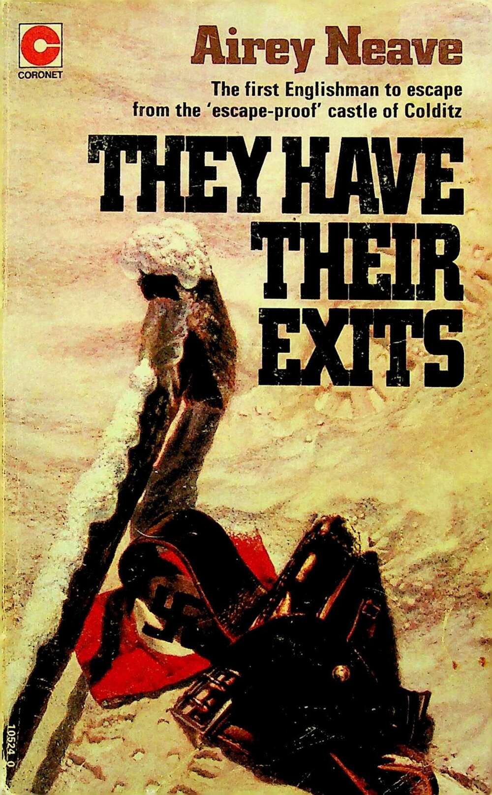 They Have Their Exits by Airey Neave: 1972 Paperback