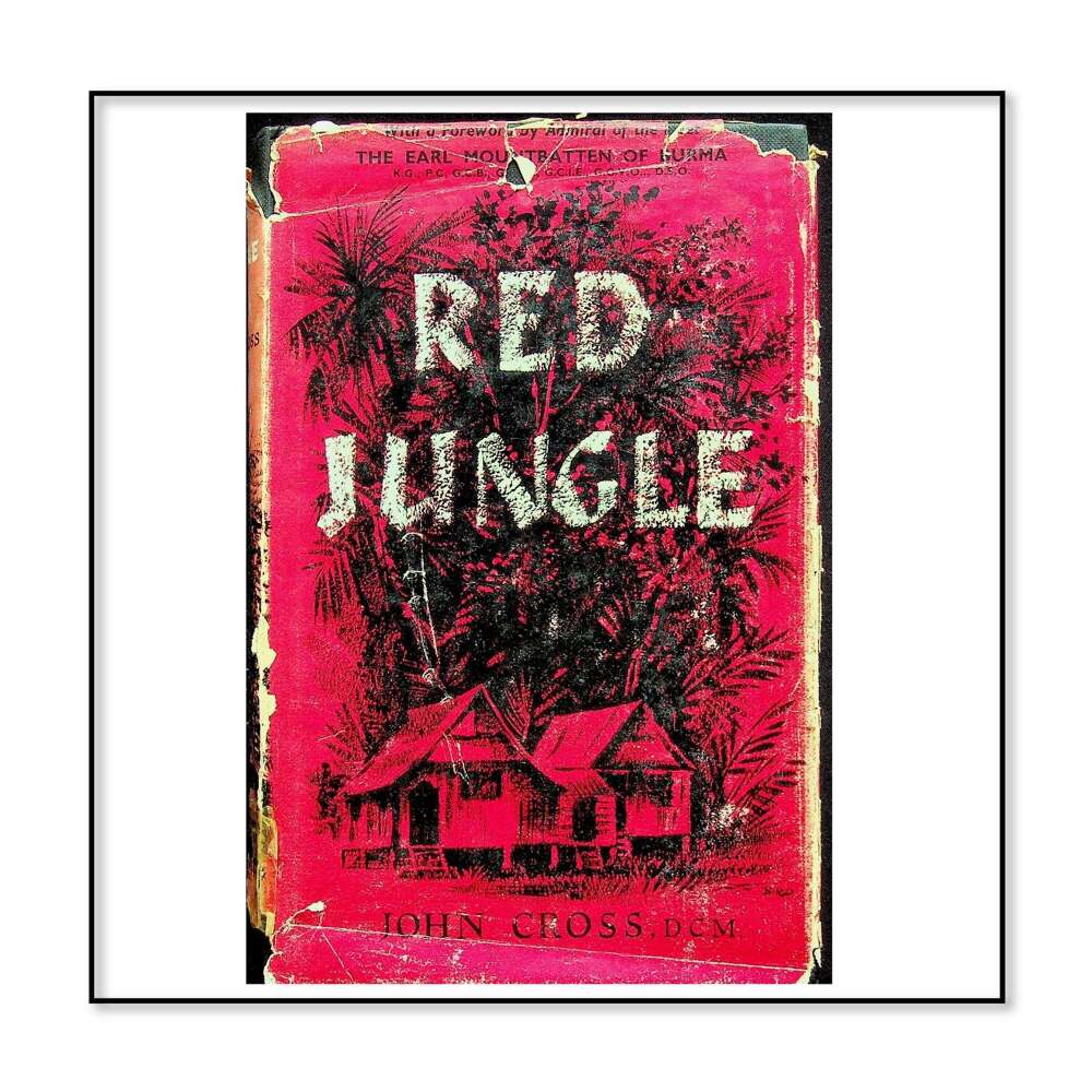 Red Jungle by John Cross DCM: 1957 First Edition Hardback
