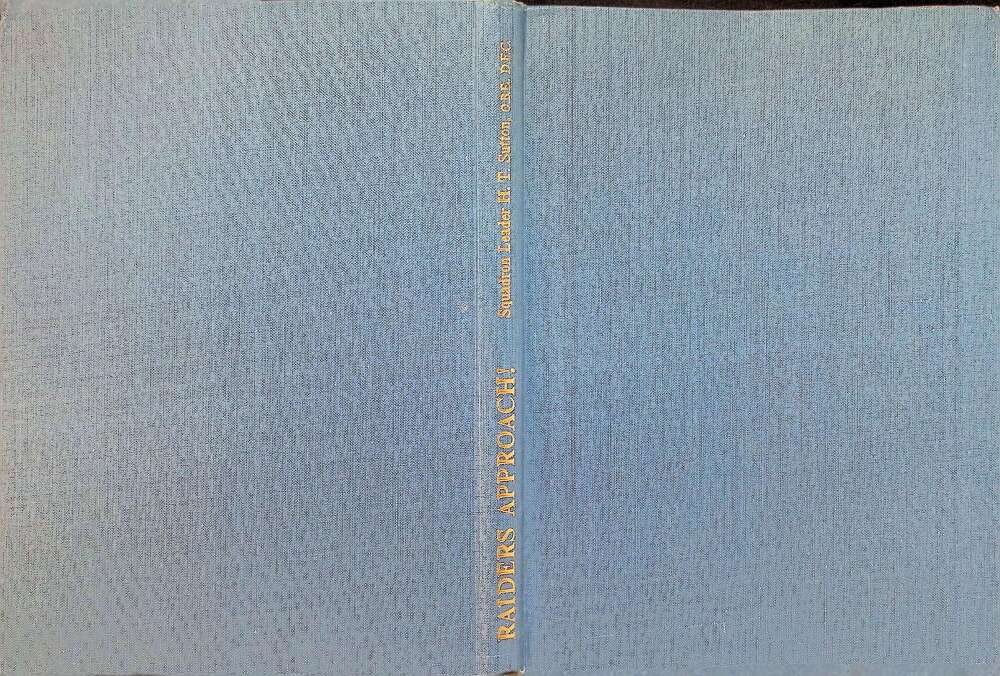 Raiders Approach! by HT Sutton: 1956 1st Ed HB signed by 3 battle of Britain pilots