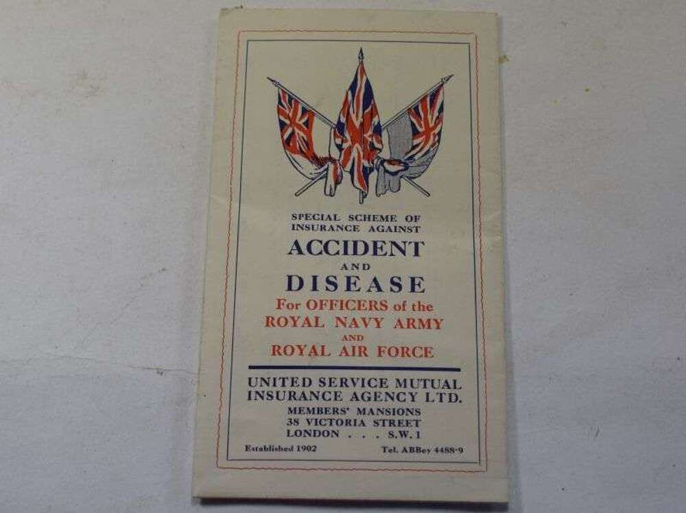 25 WW2 Insurance Against Accident & Disease for Officers RN, Army & RAF